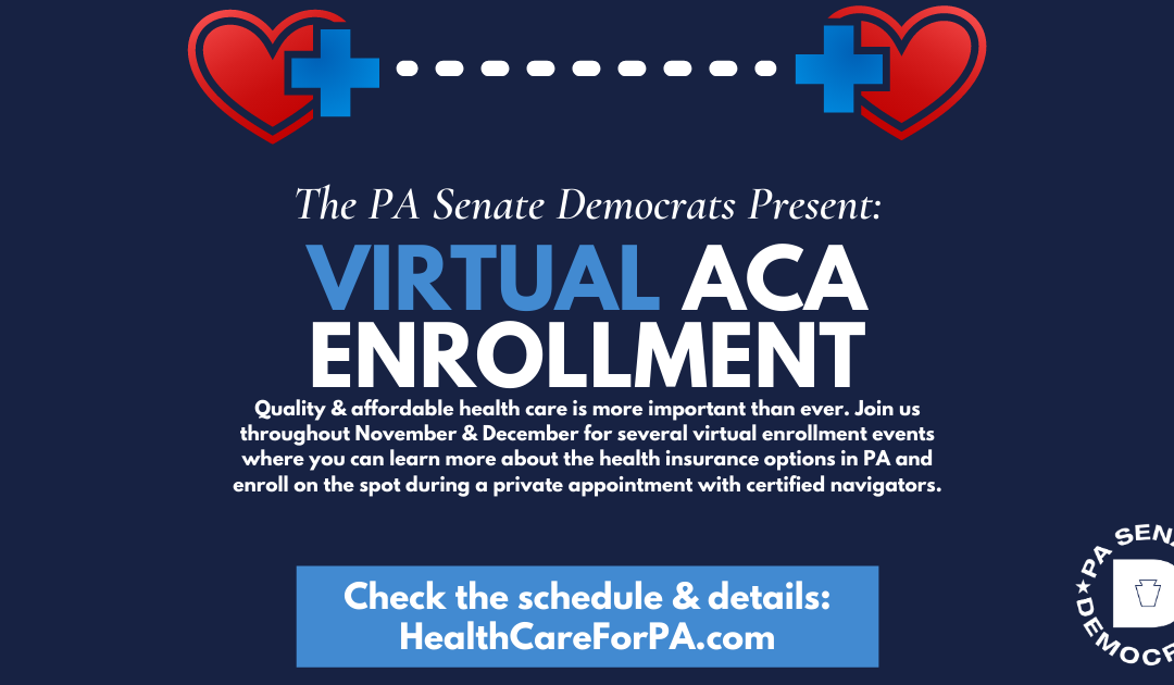 PA Senate Democrats Announce Series of Virtual Health Care Enrollment Events